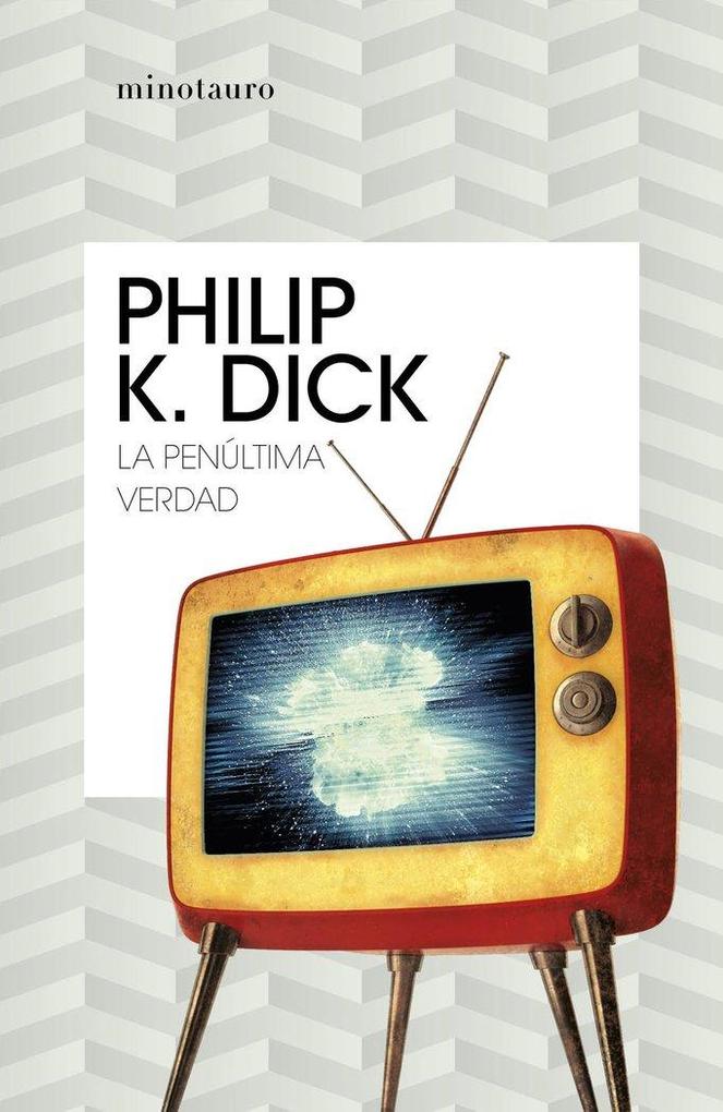 Produktbild: La penúltima verdad | Philip K. Dick