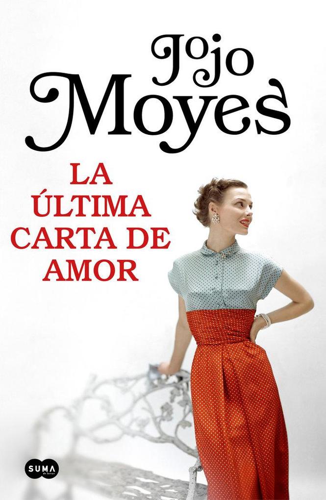 Produktbild: La última carta de amor | Jojo Moyes