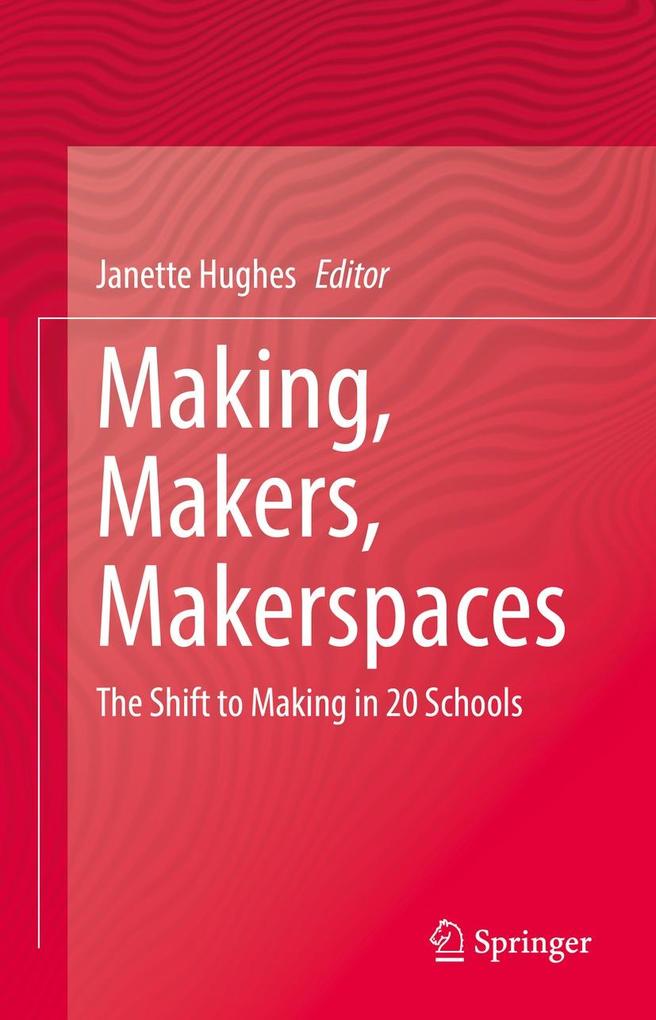 Produktbild: Making, Makers, Makerspaces