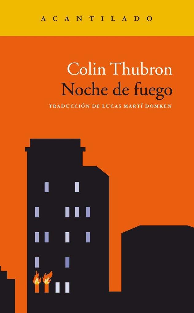 Produktbild: Noche de fuego | Colin Thubron