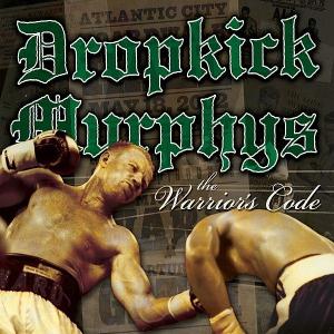 Produktbild: The Warriors Code | Dropkick Murphys