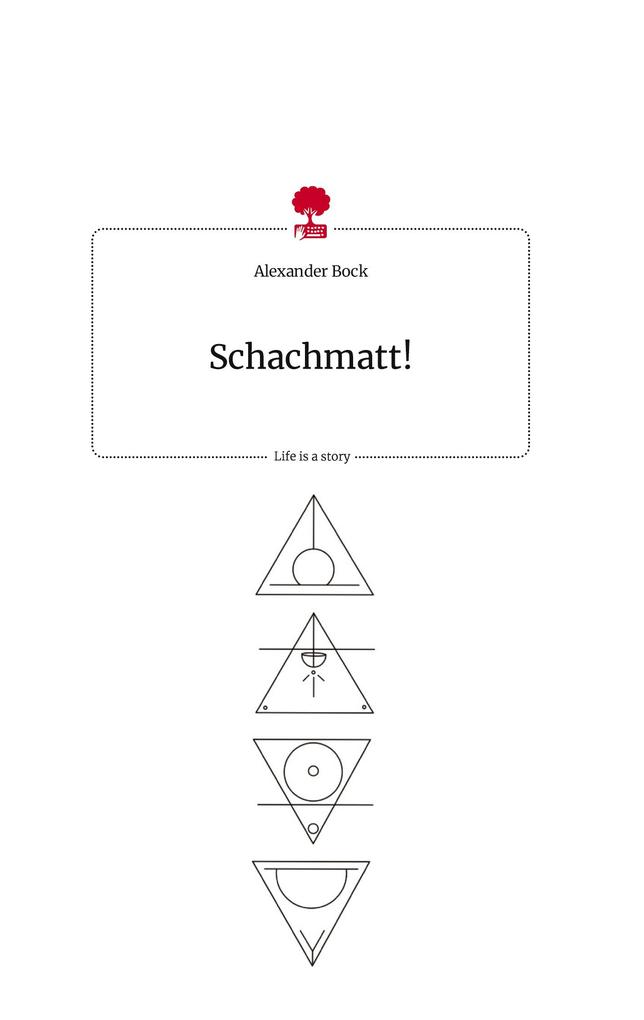 Produktbild: Schachmatt! Life is a Story - story.one | Alexander Bock