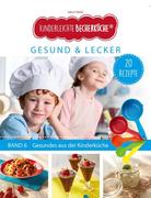 Kinderleichte Becherküche - Gesund & Lecker (Band 6)