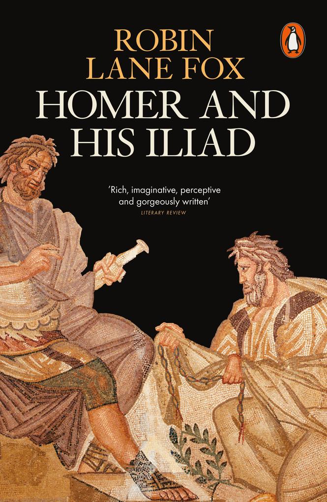 Produktbild: Homer and His Iliad | Robin Lane Fox