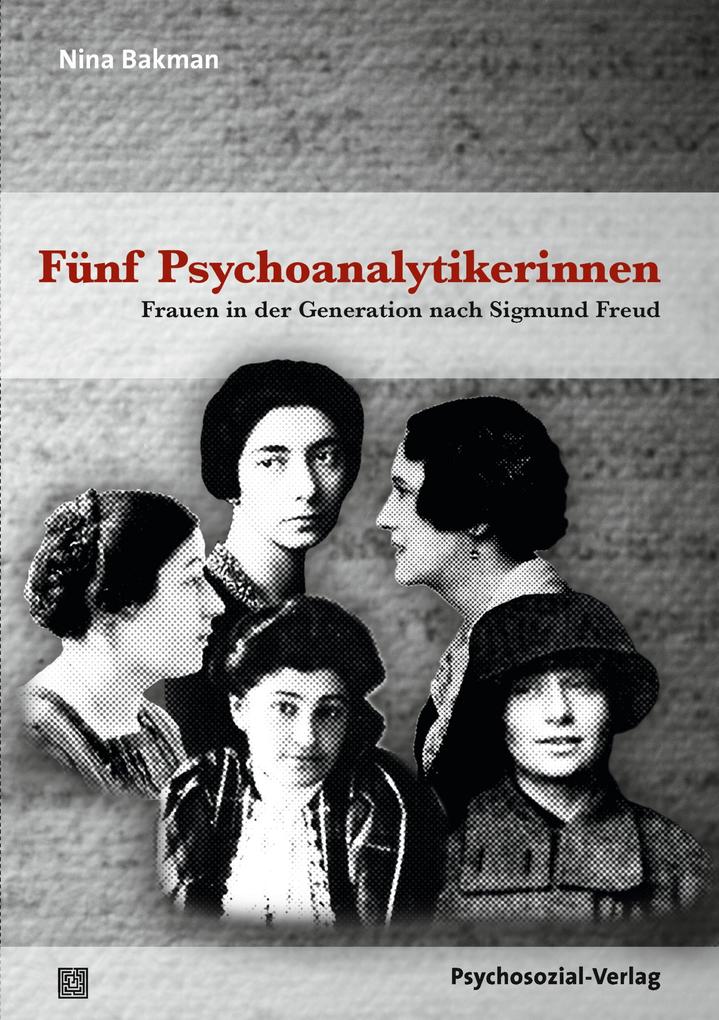 Produktbild: Fünf Psychoanalytikerinnen | Nina Bakman