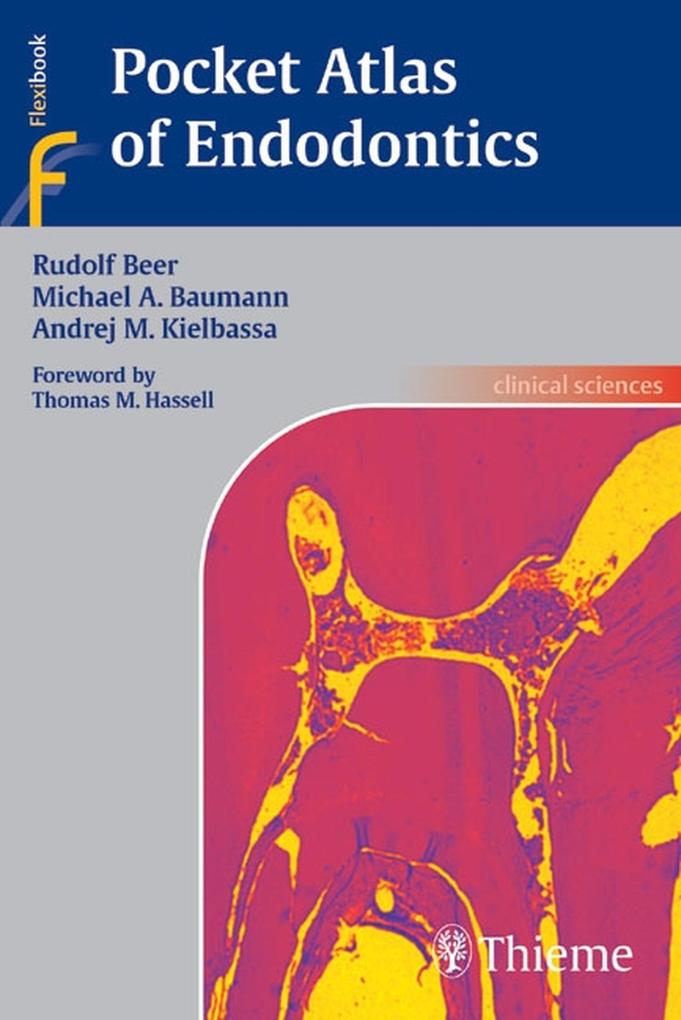 Produktbild: Pocket Atlas of Endodontics | Rudolf Beer, Michael A. Baumann, Andrej M. Kielbassa