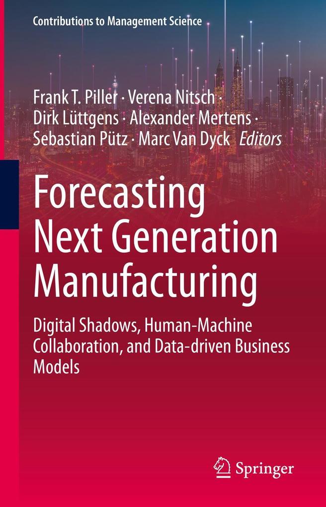 Produktbild: Forecasting Next Generation Manufacturing