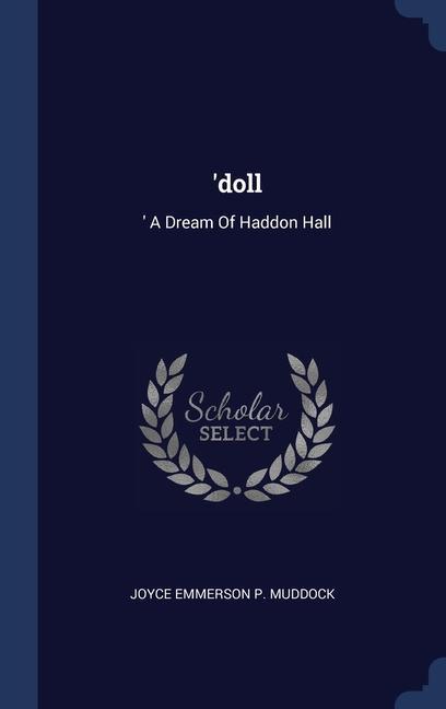 Produktbild: 'doll: 'A Dream Of Haddon Hall