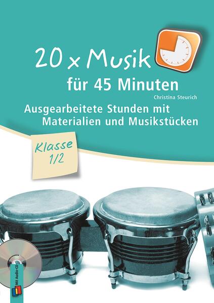 Produktbild: 20 x Musik für 45 Minuten - Klasse 1/2 | Christina Steurich