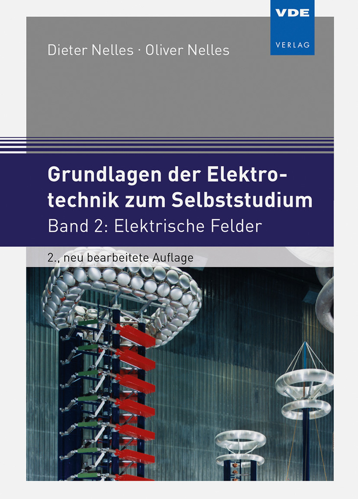Weitere Ansicht: Grundlagen der Elektrotechnik zum Selbststudium | Dieter Nelles, Oliver Nelles