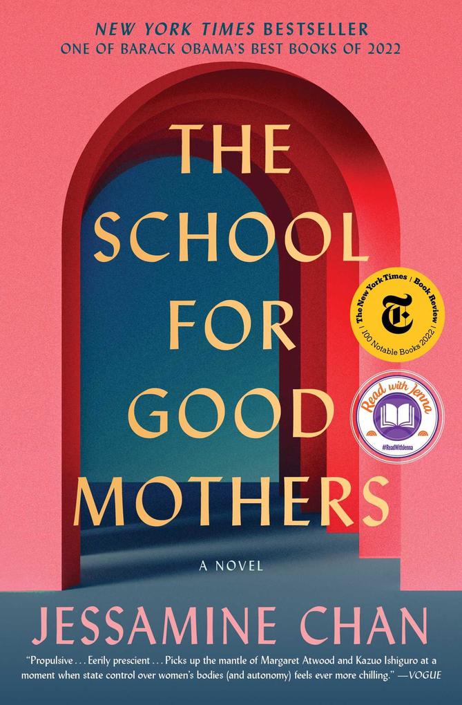 Produktbild: The School for Good Mothers | Jessamine Chan