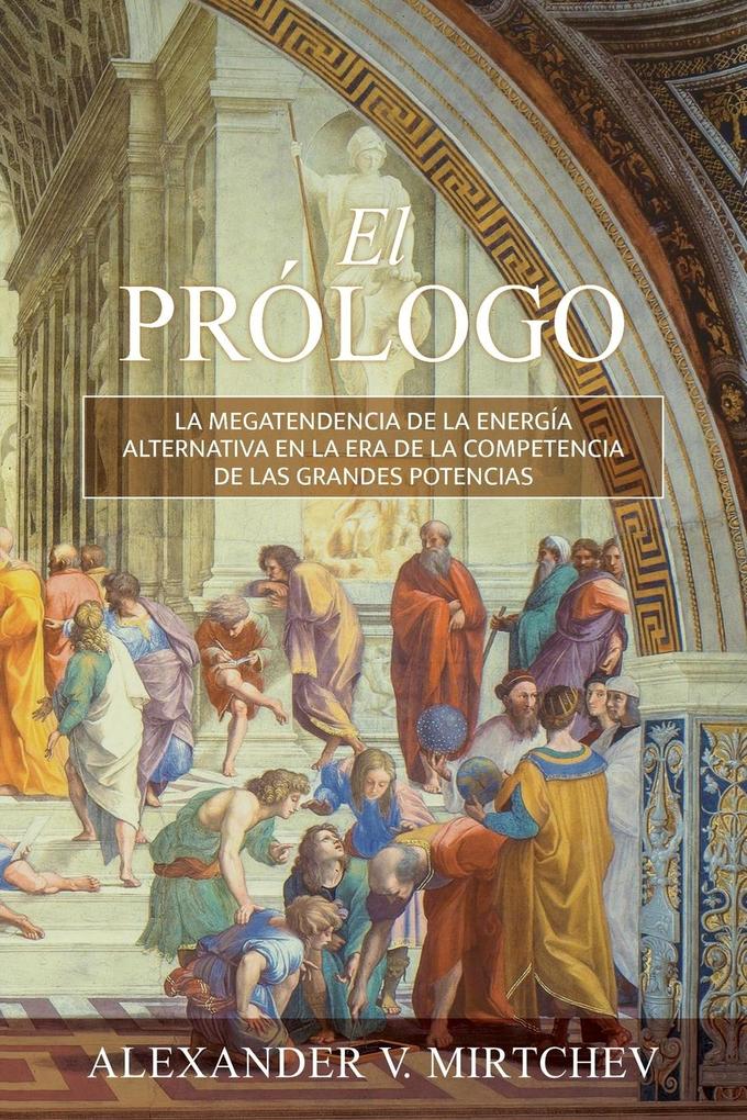 Produktbild: El Prólogo | Alexander V. Mirtchev