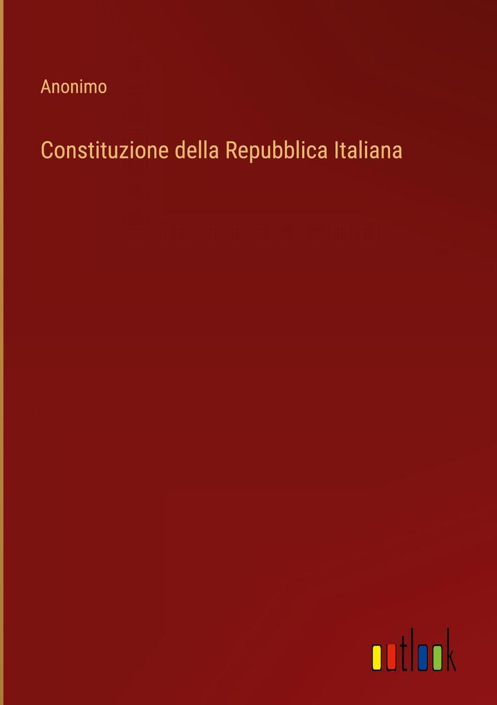 Produktbild: Constituzione della Repubblica Italiana | Anonimo