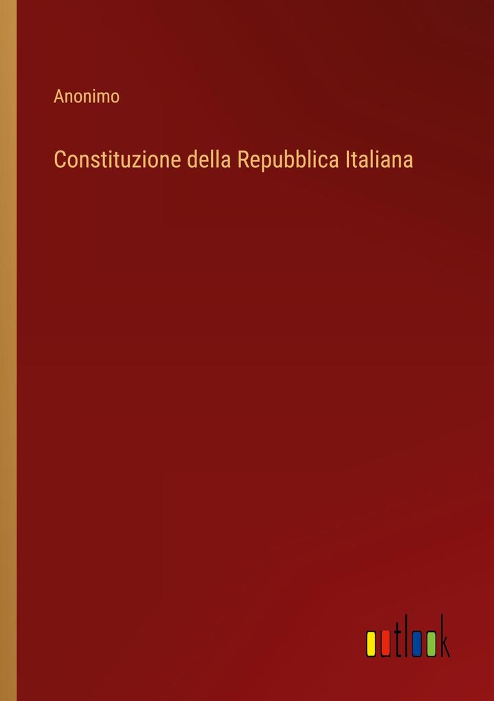 Produktbild: Constituzione della Repubblica Italiana | Anonimo