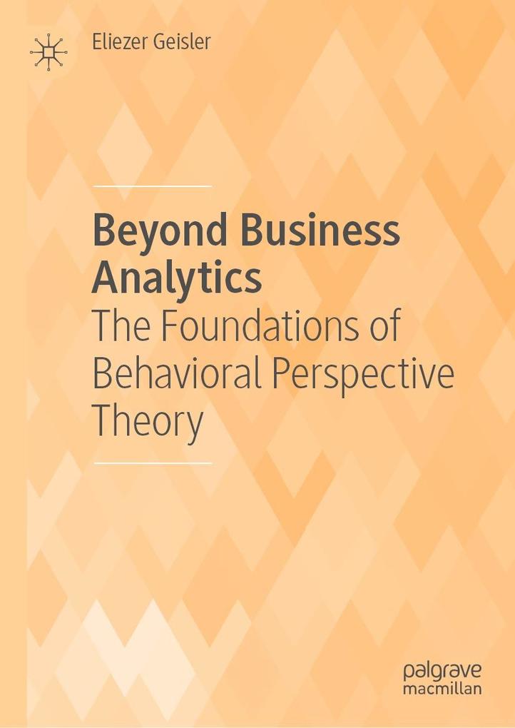 Produktbild: Beyond Business Analytics | Eliezer Geisler