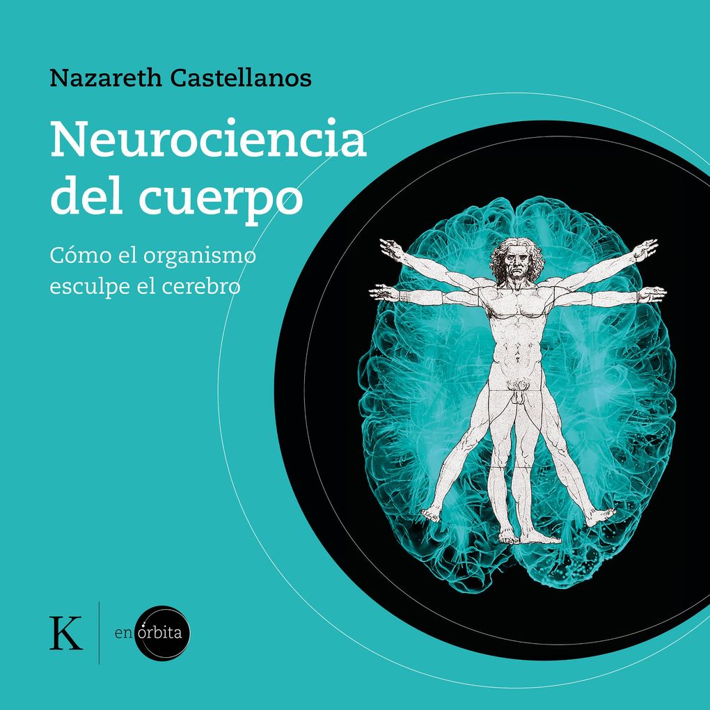 Produktbild: Neurociencia del cuerpo | Nazareth Castellanos