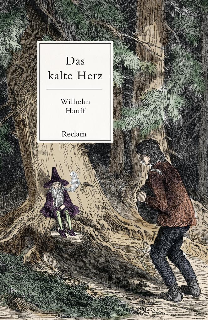 Produktbild: Das kalte Herz | Wilhelm Hauff