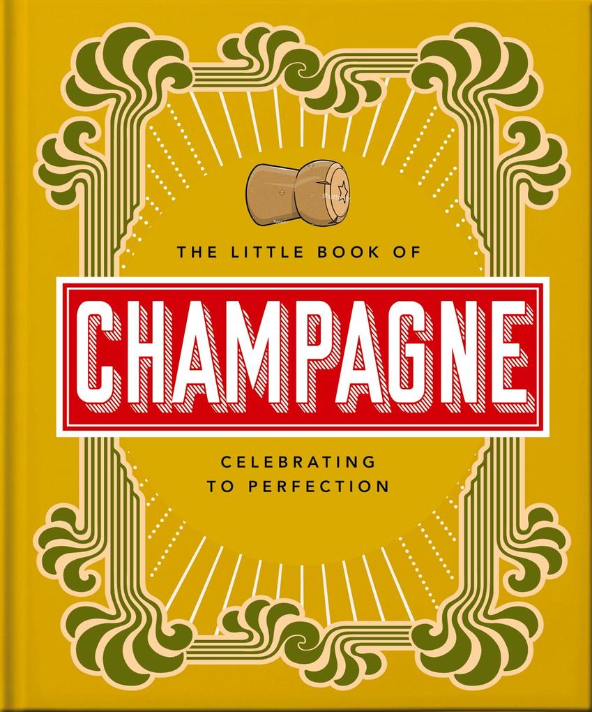 Produktbild: The Little Book of Champagne | Oh