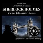 Sherlock Holmes und der Tote aus der Themse