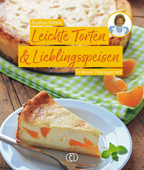 Produktbild: Leichte Torten & Lieblingsspeisen | Gudrun Dietze