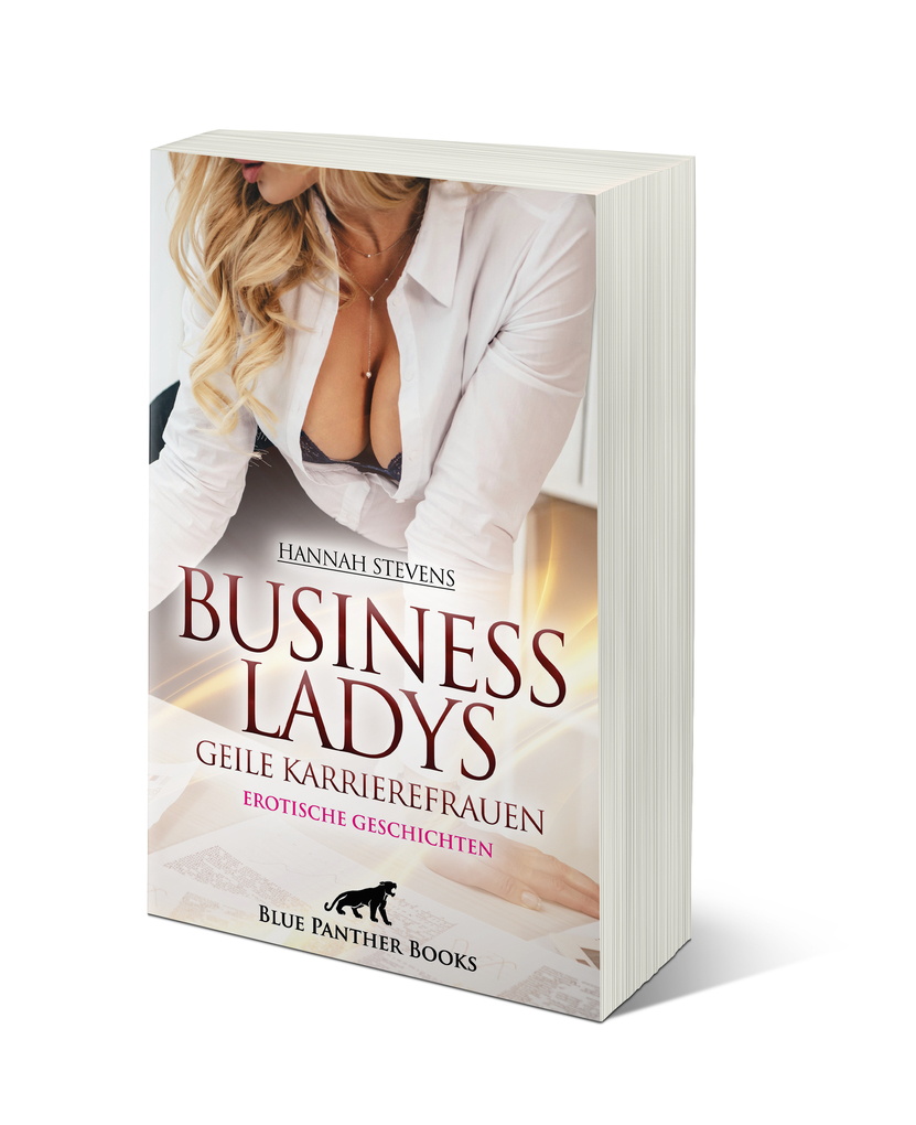 Weitere Ansicht: Business Ladys - Geile Karrierefrauen | Erotische Geschichten | Hannah Stevens