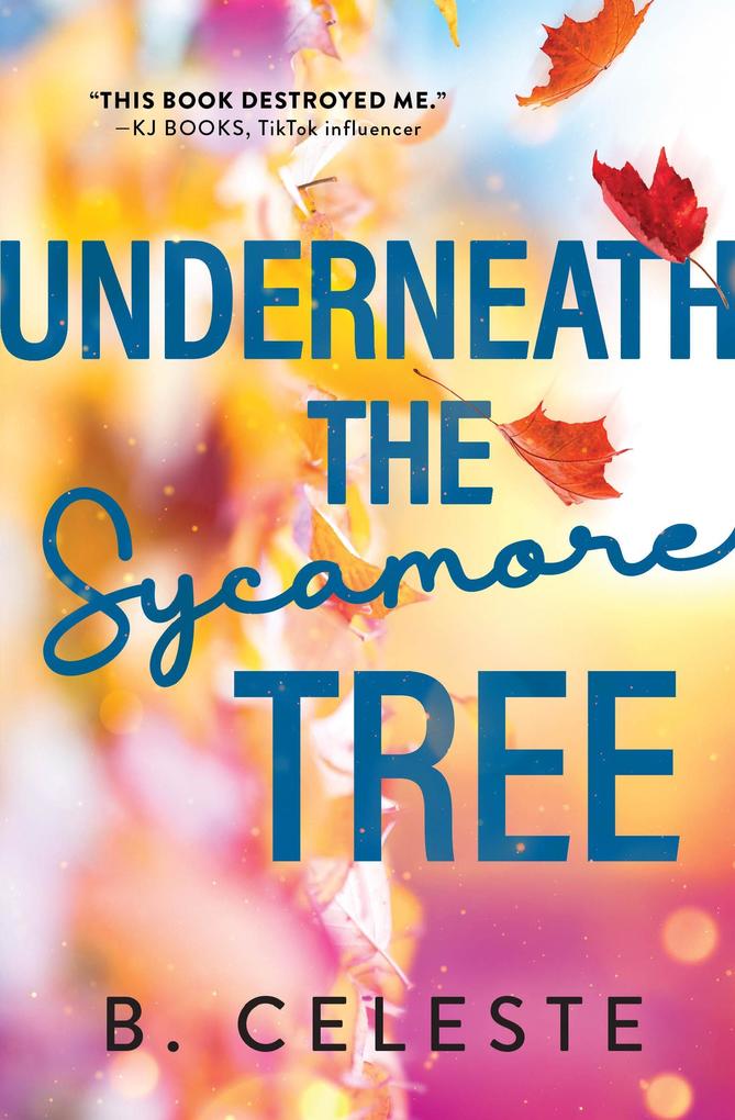 Produktbild: Underneath the Sycamore Tree | B. Celeste