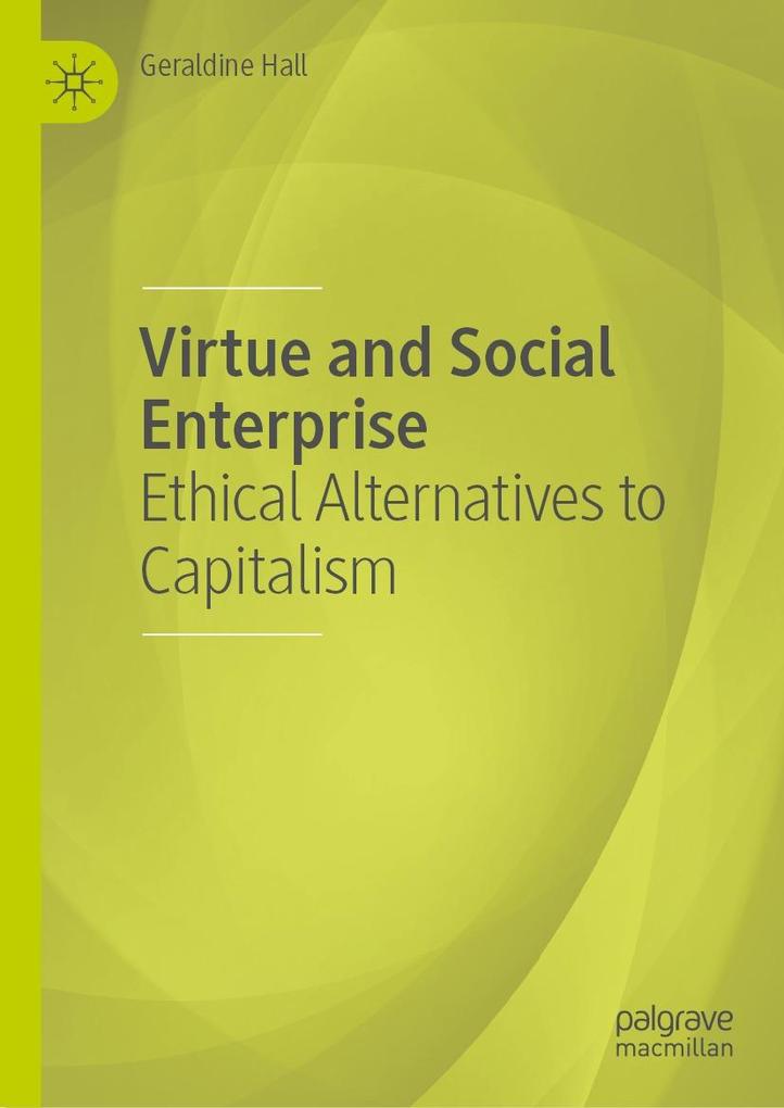Produktbild: Virtue and Social Enterprise | Geraldine Hall