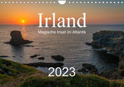 Irland - Magische Insel im Atlantik 2023 (Wandkalender 2023 DIN A4 quer)