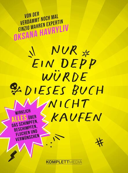 Produktbild: Nur ein Depp würde dieses Buch nicht kaufen | Oksana Havryliv