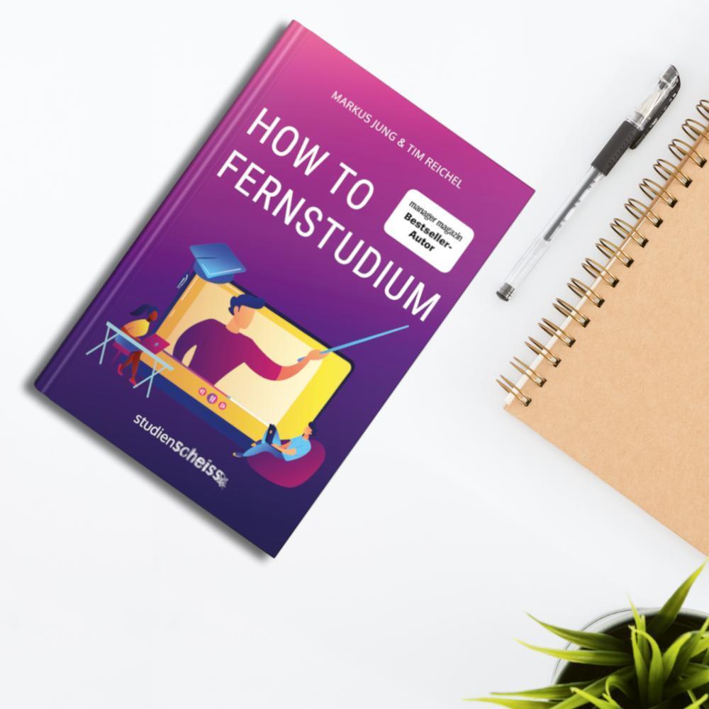 Weitere Ansicht: How to Fernstudium | Tim Reichel, Markus Jung
