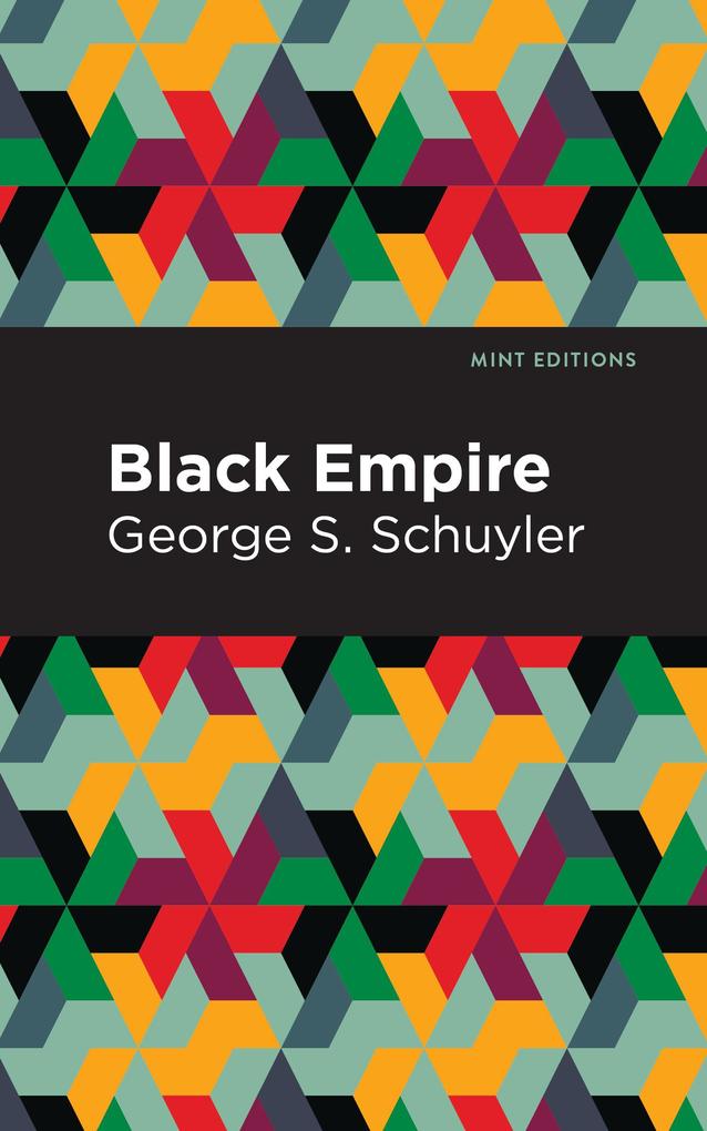 Weitere Ansicht: Black Empire | George S. Schuyler