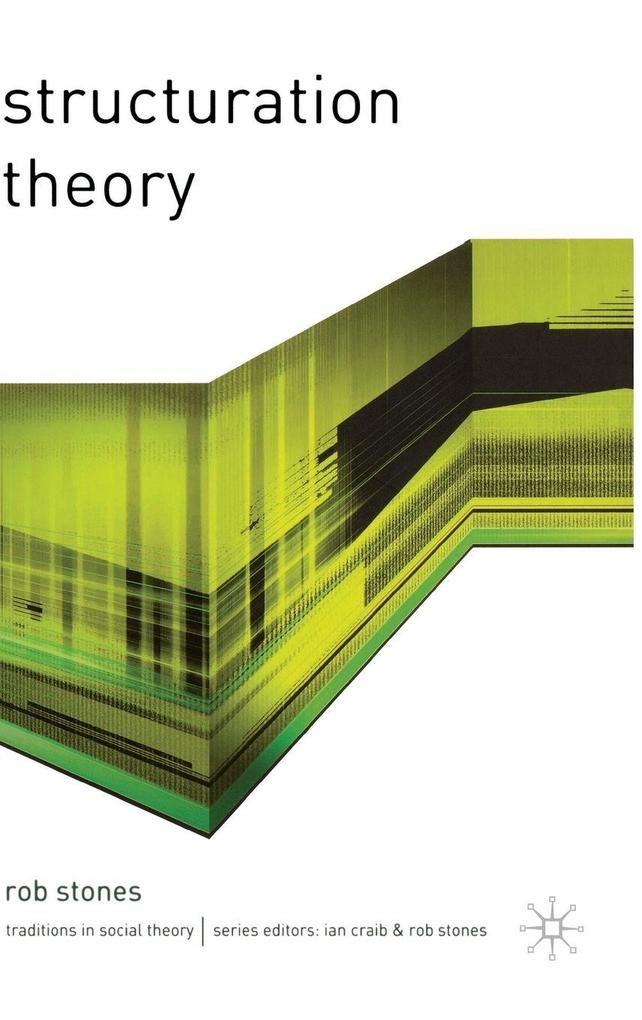 Produktbild: Structuration Theory | Rob Stones