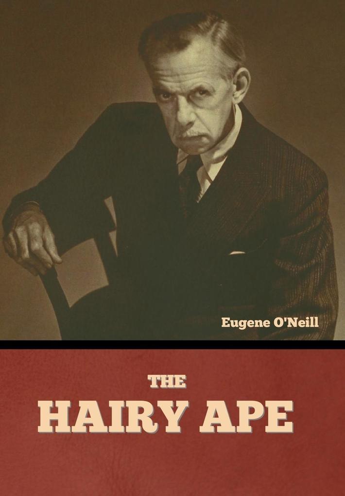 Produktbild: The Hairy Ape | Eugene O'Neill