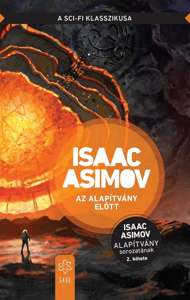 Produktbild: Az Alapítvány Elott | Isaac Asimov