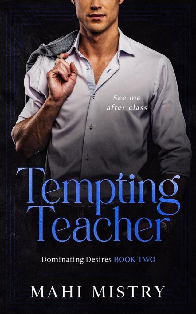 Produktbild: Tempting Teacher | Mahi Mistry