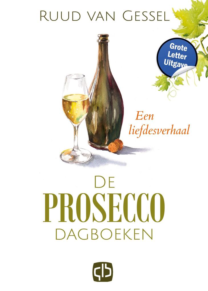 Produktbild: De prosecco dagboeken | Ruud Gessel van