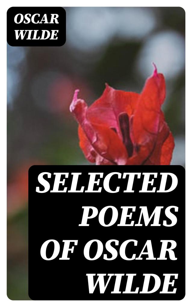Produktbild: Selected Poems of Oscar Wilde | Oscar Wilde