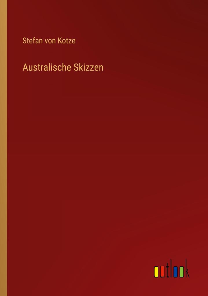 Produktbild: Australische Skizzen | Stefan von Kotze