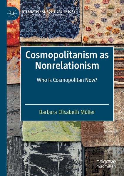 Produktbild: Cosmopolitanism as Nonrelationism | Barbara Elisabeth Müller