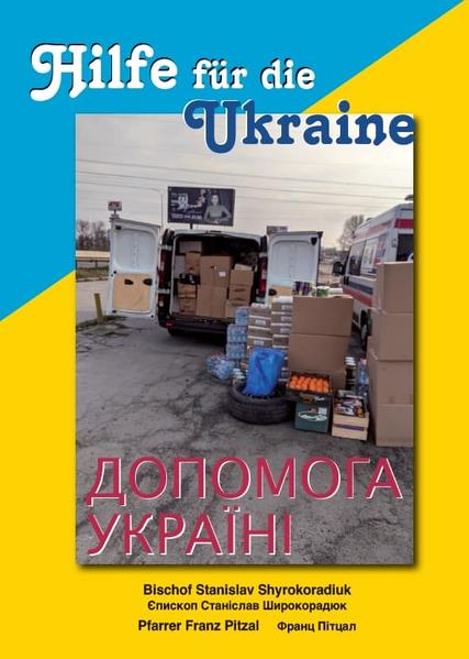 Produktbild: Hilfe für die Ukraine | Stanislaus Shyrokoradiuk, Franz Pitzal