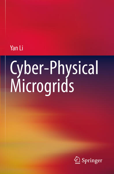 Produktbild: Cyber-Physical Microgrids | Yan Li