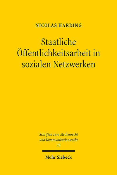Produktbild: Staatliche Öffentlichkeitsarbeit in sozialen Netzwerken | Nicolas Harding