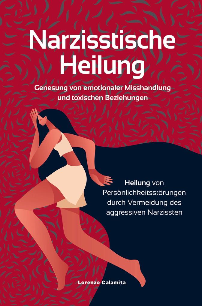 Produktbild: Narzisstische Heilung | Lorenzo Calamita