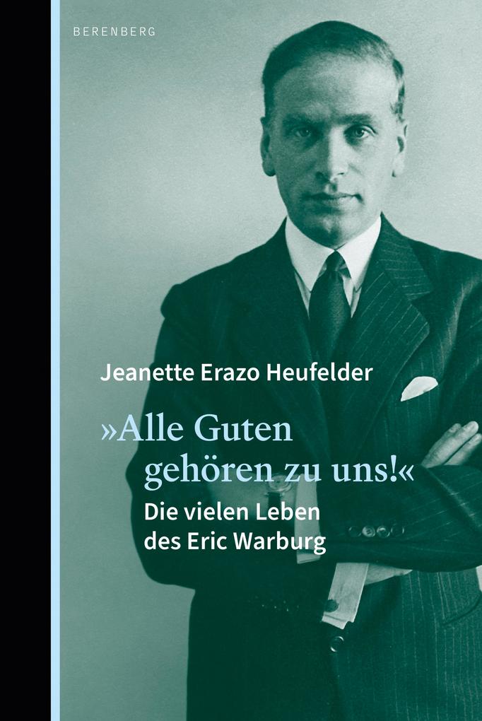 Produktbild: »Alle Guten gehören zu uns!« | Jeanette Erazo Heufelder