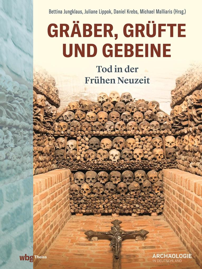 Produktbild: Gräber, Grüfte und Gebeine