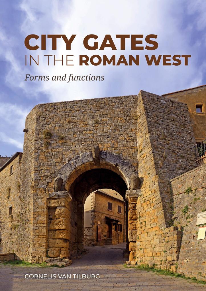 Produktbild: City Gates in the Roman West | Cornelis van Tilburg