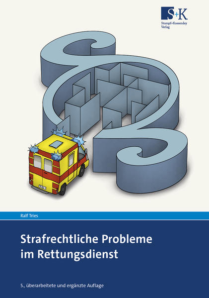 Produktbild: Strafrechtliche Probleme im Rettungsdienst | Ralf Tries