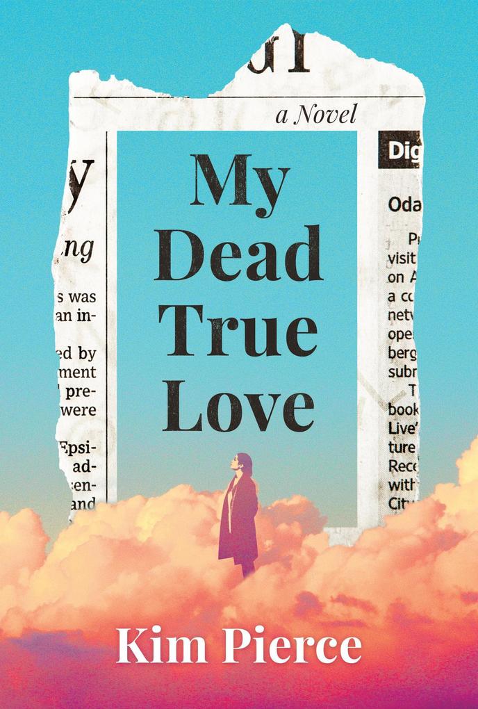 Produktbild: My Dead True Love | Kim Pierce