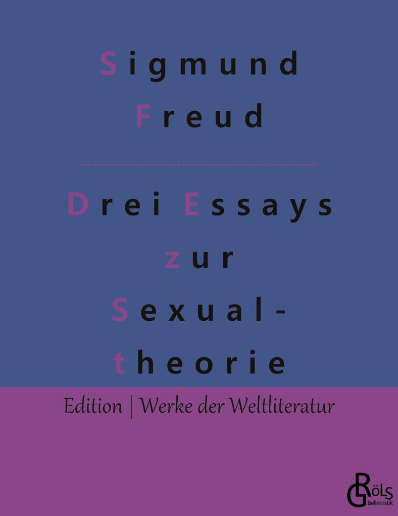 Produktbild: Drei Abhandlungen zur Sexualtheorie | Sigmund Freud