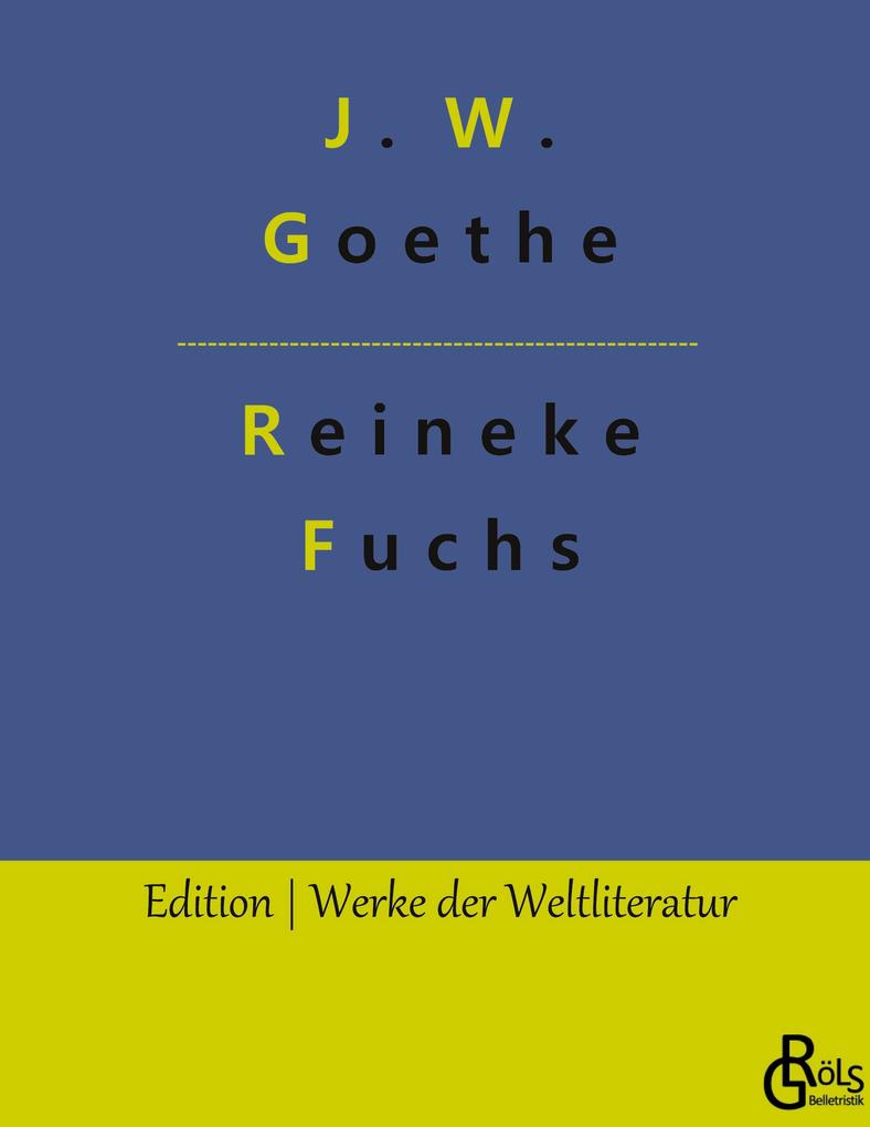 Produktbild: Reineke Fuchs | Johann Wolfgang von Goethe